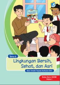 Image of TEMATIK_6_LINGKUNGAN_BERSIH_SEHAT_DAN_ASRI_GURU_2016