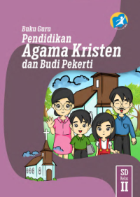 Image of PENDIDIKAN AGAMA KRISTEN DAN BUDI PEKERTI