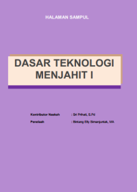 Image of Dasar Teknologi Menjahit I (buku siswa)