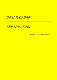 Image of Dasar-dasar Kefarmasian Semester 1 (buku siswa)