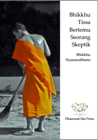 Image of Bhikkhu Tissa Bertemu Seorang Skeptik