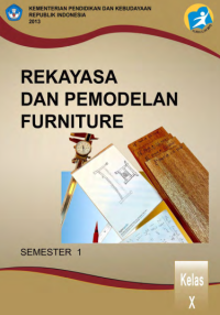 Image of Rekayasa dan Pemodelan Furniture Semester 1 (buku siswa)