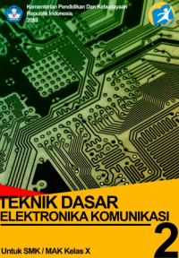 Image of Teknik Dasar Elektronika Komunikasi 2 (buku siswa)
