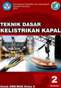 Image of Teknik Dasar Kelistrikan Kapal 2 (buku siswa)