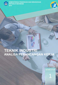 Image of Teknik Industri Analisa Perancangan Kerja 1 (buku siswa)