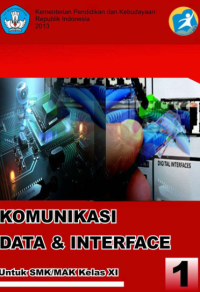 Image of Komunikasi Data dan Interface 1 (buku siswa)