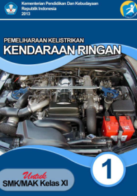 Image of Pemeliharaan Kelistrikan Kendaraan Ringan 1 (buku siswa)