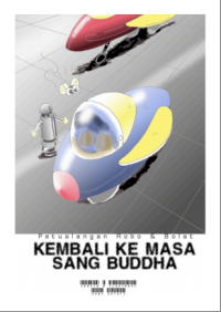 Image of Kembali Ke Masa Sang Buddha