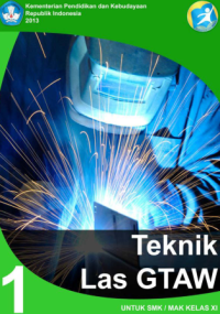 Image of Teknik Las GTAW 1 (buku siswa)