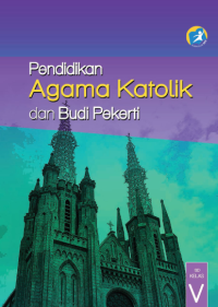 Image of Pendidikan Agama Katolik dan Budi Pekerti (buku siswa)