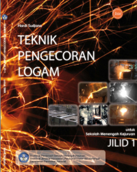 Image of Teknik Pengecoran Logam (buku umum)