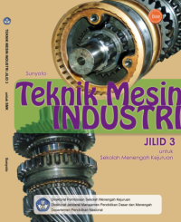 Image of Teknik Mesin Industri (buku umum)