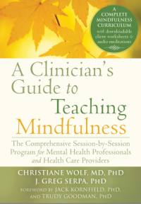 Image of A Clinician’s
Guide to Teaching
Mindfulness