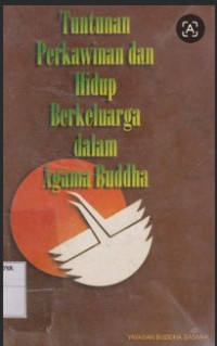 Image of Tuntunan Perkawinan Dan Hidup Berkeluarga Dalam Agama Buddha