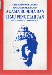Image of Cendekiawan Buddhis Mancanegara Bicara Agama Buddha dan Ilmu Pengetahuan