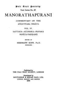 Image of Manorathapūraṇī: Buddhaghosa's commentary on the Aṅguttara-nikāya after the manuscript of Edmund Hardy, Sattaka-Atthaka-Navaka Nipāta-Vaṇṇanā vol IV