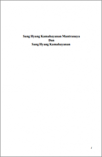 Image of Sang Hyang Kamahayanan Mantranaya
Dan
Sang Hyang Kamahayanan