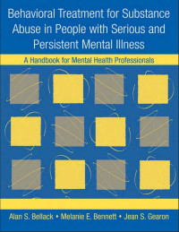 Image of Behavioral Treatment for Substance Abuse in People with Serious and Persistent Mental Illness