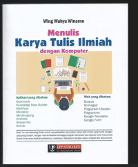 Image of Menulis Karya Tulis Ilmiah dengan Komputer: