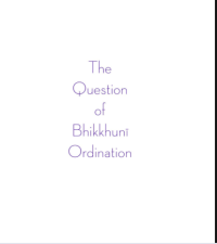 Image of The Question Of Bhikkhuni Ordination
