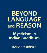 Image of Beyond Language And Reason Mysticism In Indian Buddhism