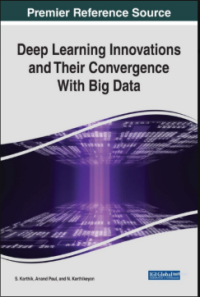 Image of Deep Learning Innovatins And Their Convergence With Big Data
