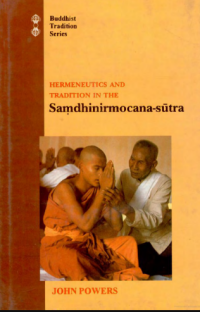 Image of Hermeneutics And Tradition The SAmdhinirmocana-Sutra