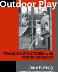 Image of Outdor Play Teaching Strategies With Ypung Children