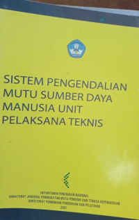 Image of Sistem Pengendalian Mutu Sumber Daya Manusia Unit Pelaksana Teknis
