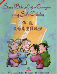 Image of Sutra Budi Luhur Orangtua yang Sulit Dibalas