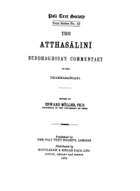 Image of The Atthasālinī: Buddhaghosa’s Commentary