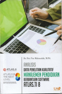 Image of Analisis Data Penelitian Kualitatif Manajemen Pendidikan Berbantuan Software Atlas.TI.8