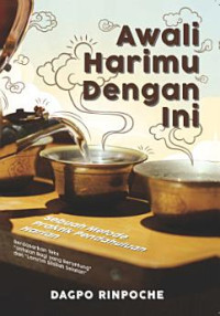 Image of AWALI HARIMU DENGAN INI : Sebuah Metode Praktik Pendahuluan Harian Berdasarkan Teks 