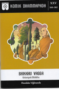 Image of Komik Dhammapada : Bhikkhu Vagga = Kelompok Bhikkhu