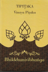 Image of KItab Suci Tipitaka : Vinaya Pitaka = Bhikkhunivibhanga