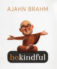 Image of Be Kindful