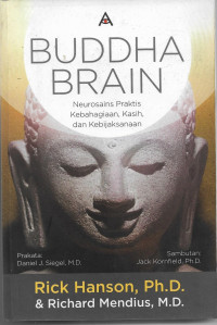 Image of Buddha's Brain : The Practical Neuroscience of Happyness, Love & Wisdom