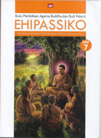 Image of Buku Pendidikan Agama Buddha dan Budi Pekerti EHIPASSIKO SMP 7