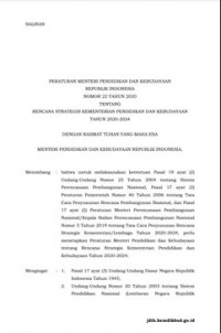 Image of PERATURAN MENTERI PENDIDIKAN DAN KEBUDAYAAN
REPUBLIK INDONESIA
NOMOR 22 TAHUN 2020 TENTANGRENCANA STRATEGIS KEMENTERIAN PENDIDIKAN DAN KEBUDAYAANTAHUN 2020-2024