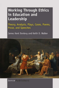 Image of Working Through Ethics in Education and Leadership