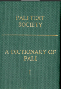 Image of A DICTIONARY OF PALI  PART I  a —kh