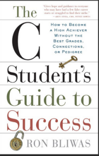 Image of THE C STUDENT’S GUIDE TO SUCCESS