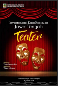 Image of Inventarisasi Data Kesenian Jawa  Tengah TEATER