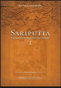 Image of SARIPUTTA  I  Riwayat Hidup Sang Dhamma Senapati