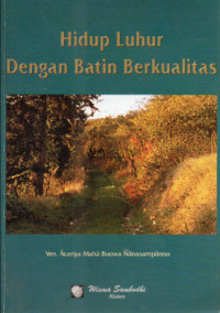 Image of Hidup Luhur dengan Batin Berkualitas