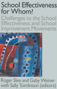 Image of School Effectiveness for Whom?