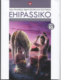 Image of Buku Pendidikan Agama Buddha dan Budi Pekerti EHIPASSIKO SMA kELAS 10