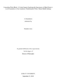 Image of A critical inquiry exploring the experiences of Black Master’s level counselors in non-academic, predominantly White, mental health settings