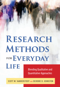 Image of RESEARCH METHODS FOR EVERYDAY LIFE