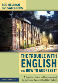 Image of THE TROUBLE WITH ENGLISH AND HOW TO ADDRESS IT